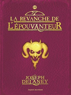 cover image of L'Épouvanteur, Tome 13: La revanche de l'Épouvanteur